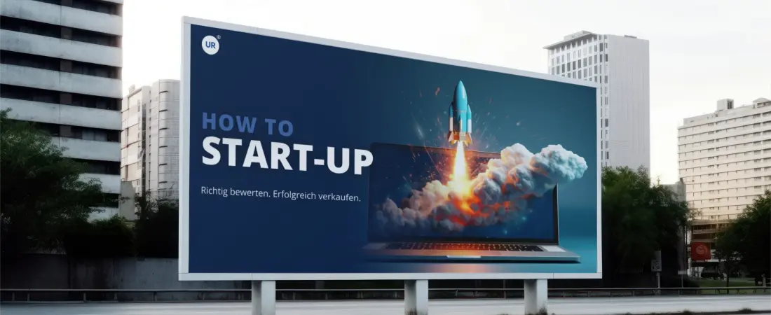 Blog Beitragsbild zum Thema Startup verkaufen -Bewerten und erfolgreich verkaufen - MIt Unternehmer Radio erfahren Sie mehr